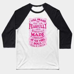 Psalm 139:14 Baseball T-Shirt